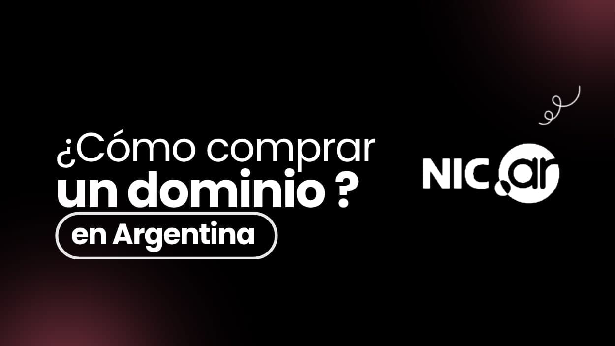 Cómo comprar un dominio en NIC Argentina: guía completa paso a paso